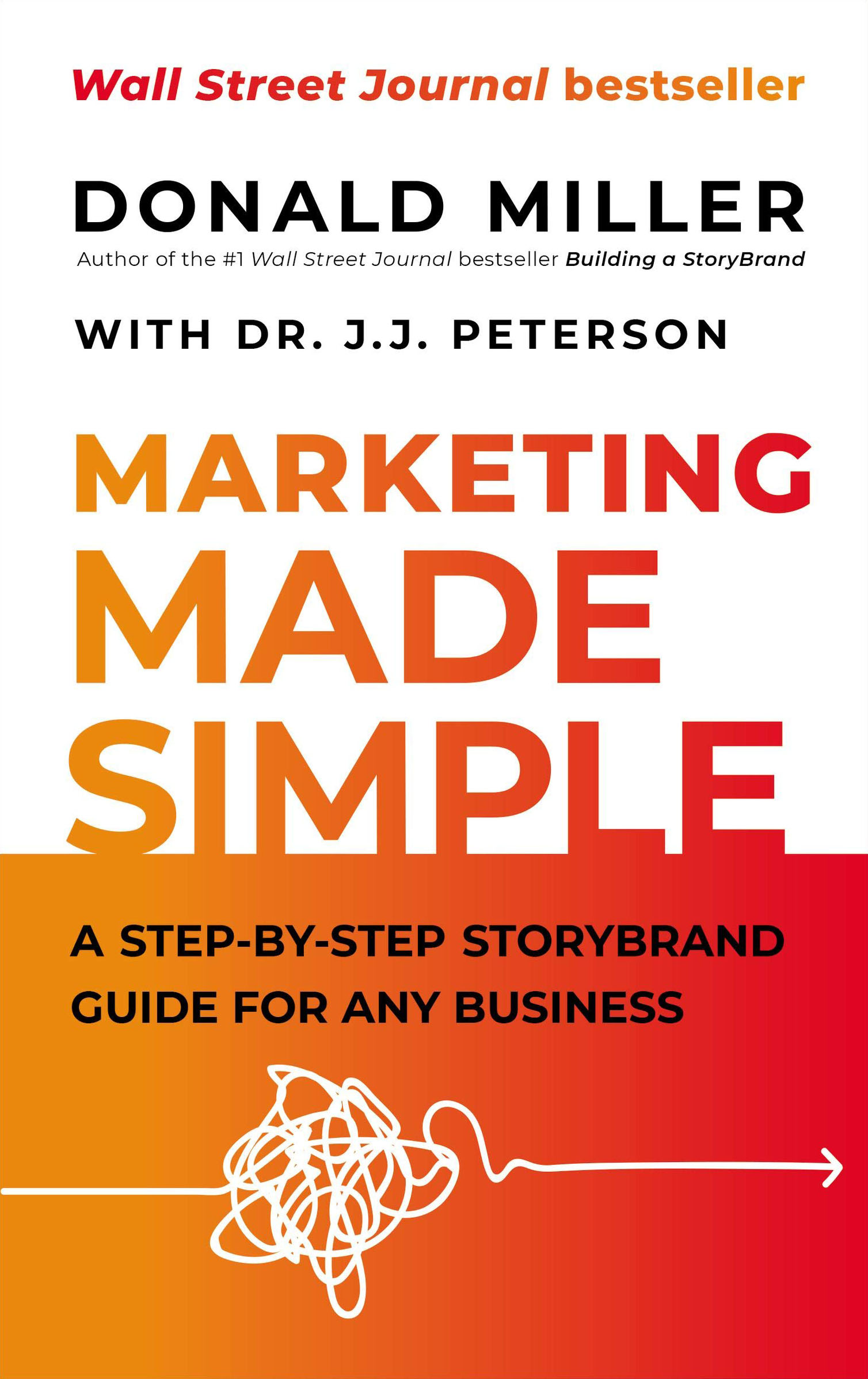 Marketing Made Simple – Donald Miller